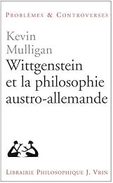 Wittgenstein et la philosophie austro-allemande