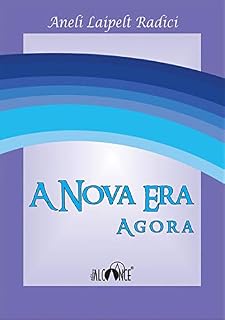 Livro A Nova Era Agora
