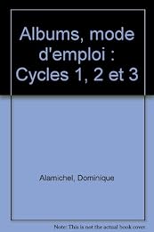 Albums, mode d'emploi