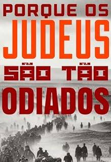 Livro Porque o Judeus são odiados