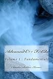 Advanced C++ FAQs: Volume 1 : Fundamentals by