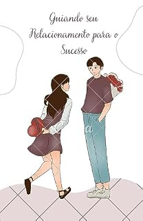 Livro Guiando seu Relacionamento para o Sucesso