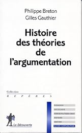 Histoire des théories de l'argumentation