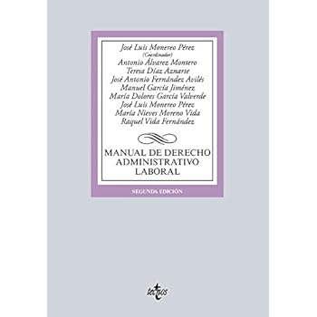 Manual De Derecho Administrativo Laboral (Derecho - Biblioteca Universitaria De Editorial Tecnos) Manual De Derecho Administrativo Laboral (Derecho - Biblioteca Universitaria De Editorial Tecnos)