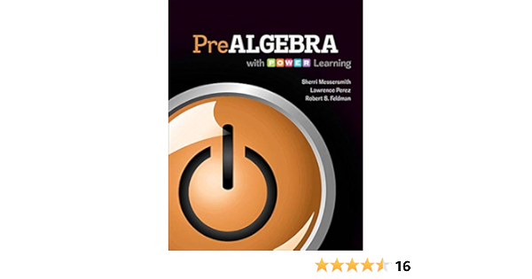 Prealgebra With P O W E R Learning Messersmith Sherri Perez Lawrence Feldman Robert 9780073406251 Books