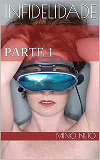Livro INFIDELIDADE: PARTE 1