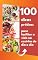 Livro 100 dicas práticas para facilitar a vida na cozinha do dia a dia