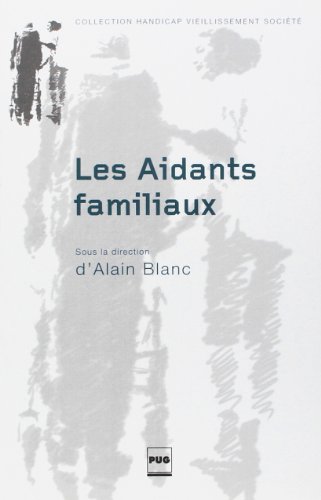 Les  aidants familiaux
