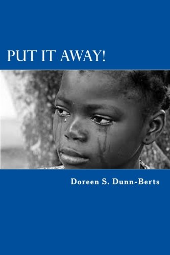 Put it Away!: "Guns don't Kill, People Do!" (Life Obstacles Make Me think) (Volume 4)