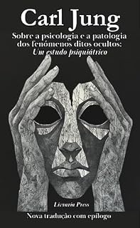 Livro Sobre a psicologia e a patologia dos fenómenos ditos ocultos