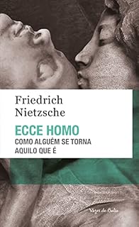 Livro Ecce Homo: Como alguém se torna aquilo que é (Vozes de Bolso)