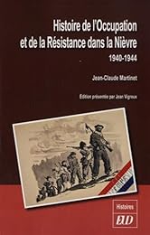 Histoire de l'Occupation et de la Résistance dans la Nièvre, 1940-1944