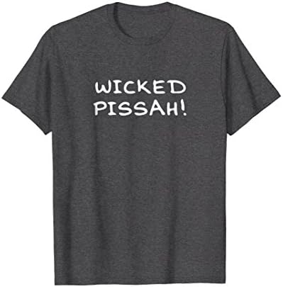 Mens Wicked Pissah! Funny T-shirt Awesome pisser New England Large Dark Heather