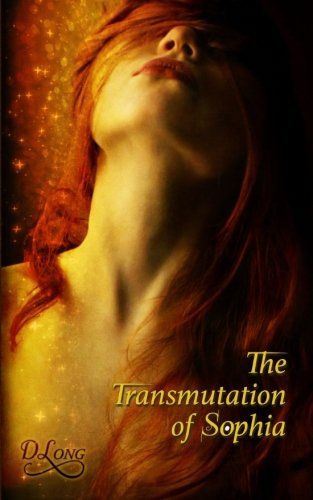 The Transmutation of Sophia