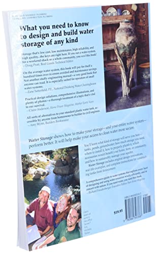Water Storage: Tanks, Cisterns, Aquifers, and Ponds for Domestic Supply, Fire and Emergency Use--Includes How to Make Ferrocement Water Tanks