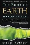 The Book of Earth: Keeping It Real (The Elements Series) by