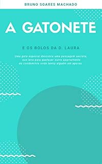Livro Livro infantil: A Gatonete e os bolos da D. Laura (O apartamento mágico 1)