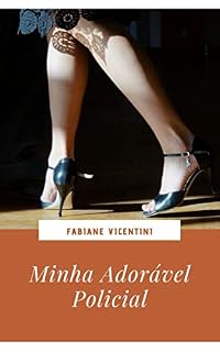 Livro Minha Adorável Policial (Adoráveis Fantasias Livro 2)