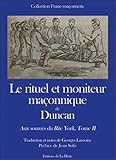 Le rituel et moniteur maçonnique de Duncan (French Edition) by