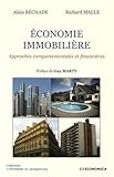Economie immobilière : Approches comportementales et financières by