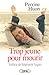 Trop jeune pour mourir (French Edition) by PERRINE HUON - PREFACE DE STEPHANIE FUGAIN