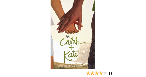 Amazon Com Caleb Kate 9781595546784 Martinusen Coloma Cindy Books Amazon Com Caleb Kate 9781595546784 Martinusen Coloma Cindy Books