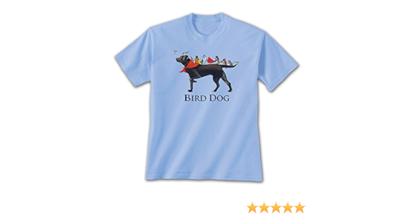 bird dog shirts