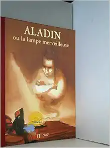 Aladin ou La lampe merveilleuse