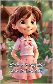 Livro Alice e o segredo das borboletas