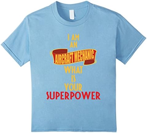 unisex-child Aircraft Mechanic T-shirt - I am an Aircraft Mechanic 10 Baby Blue