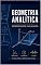 Livro Geometria Analítica : Representações e Aplicações