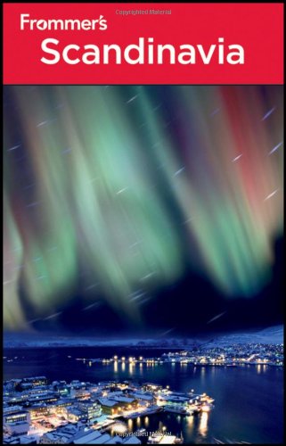 Frommer's Scandinavia (Frommer's Complete Guides) by Darwin Porter, Danforth Prince, Roger Norum