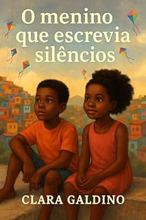 Livro O menino que escrevia silêncios.