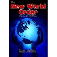 The New World Order: Facts & Fiction