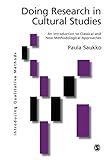 Doing Research in Cultural Studies (Introducing Qualitative Methods series)