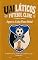 Livro Uailáticos Futebol Clube: Livro 3 — Agora a Coisa Ficou Séria!