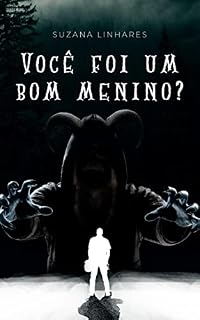 Livro Você foi um bom menino?