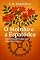 Livro O Moinho e a Espatódea : Uma história sobre romper ciclos e aprender a amar