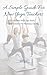 A Simple Guide For New Yoga Teachers: Complete With Tips, Poses, and Outlines For Planning Classes by Nina Hunt