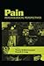 Pain: Psychological Perspectives by 