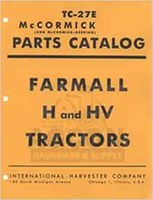 International Farmall H Parts Manual: International Farmall Manuals