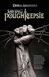 Saving Poughkeepsie (The Poughkeepsie Brotherhood Series Book 3)