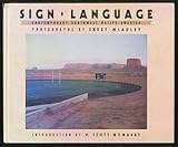 Image de Sign Language: Contemporary Southwest Native America (New Images Book)