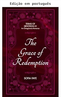 Livro A graça da redenção (Termos de devoção Livro 4)