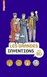 Les grandes inventions en BD: Images Doc (French Edition) by