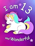 I am 13 and Wonderful: Cute Unicorn 8.5x11 Activity Journal, Sketchbook, Notebook, Diary Keepsake fo by 