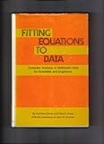 FITTING EQUATIONS TO DATA