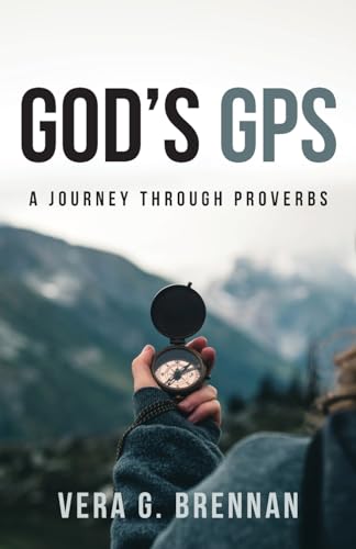 God's GPS: A Journey Through Proverbs