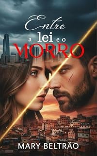 Livro Entre a lei e o morro