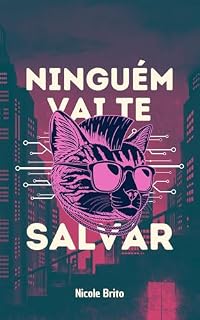 Livro Ninguém Vai Te Salvar